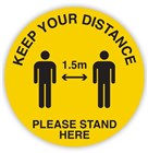 Sign Keep Your Distance 15m Please Stand Here Circular