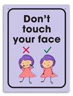 Wall Signage Dont touch your face